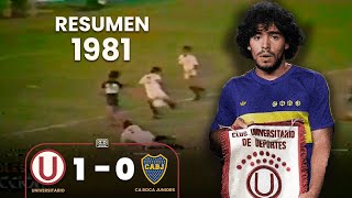 Universitario 1-0 Boca Juniors | DIEGO ARMANDO MARADONA VS UNIVERSITARIO | 1981| Resumen ⚽🎞