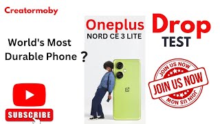 क्या वनप्लस नॉर्ड सीई 3 लाइट फोन दुनिया का सबसे टिकाऊ फोन है ? | Oneplus | Nord ce 3 Lite