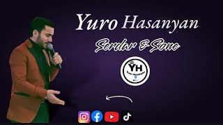 Yuro Hasanyan~(Sardar & Sone)// New Video Audio“//Dawata Ezdia 2024