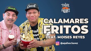 Calamares Fritos - El Toque de Aquiles