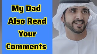 My Dad Also Read Your Comments | Sheikh Hamdan | Fazza Poems | Hamdan Fazza