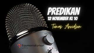 Predikan i kyrkan och digital 12 November 2023