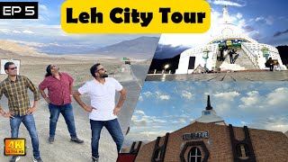 EP 5 | Exploring LEH City | Zanskar Ladakh Trip @TravelIsNirvana