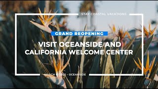 Visit Oceanside & CA Welcome Center Grand Reopening