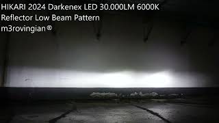 HIKARI 2024 Darkenex 30.000LM LED Reflector Low Beam Pattern