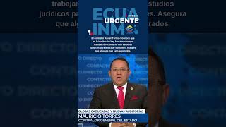 El contralor Xavier Torres reconoce que hay funcionarios que trabajan con estudios jurídicos