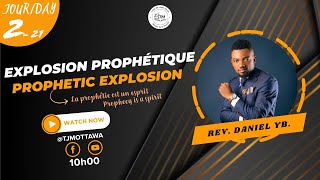 Séminaire: Explosion Prophétique // Prophetic Explosion (Jr./Day 2)