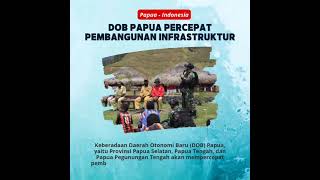 DOB untuk kesejahteraan masyarakat Papua