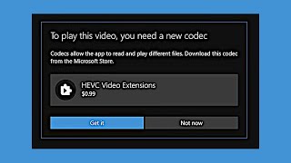 How To Get the Free HEVC Codec for  Windows 10 / H.265 / HEVC Video Extensions