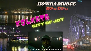 Howrah Bridge | @Kolkata Ride Day 4 | Hoogly | Ganga River | TeluguMotovlogs | CK