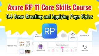 Axure RP 11 Core Skills Course: 6.4 Creating and Applying Page Styles