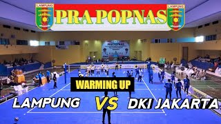 warning up Lampung vs DKI Jakarta