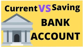 Difference between Current account and Saving account. सेविंग और करंट अकाउंट में क्या अंतर है?