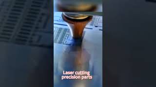 Laser cutting precision parts