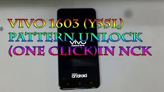 Vivo 1603 (Y55L) Pattern Unlock (One Click)IN NCK