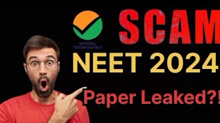 NEET SCAM 2024 | NTA | Paper Leaked | How 67 students scored 720 |