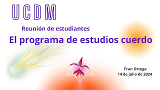 El Programa de estudios cuerdo | Reunión de estudiantes de UCDM