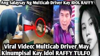 Nakakabahala! Driver Ng Multicab May Nakakakilabot Na Inamin Kay IDOL RAFFY tungkol kay Jovelyn!