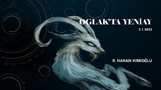 Oğlak'ta değiştirici bir yeniay - R. Hakan Kırkoğlu