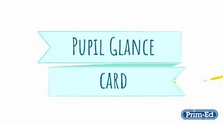 Sounds in Focus -  Pupil Glance Card