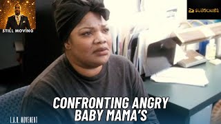 Confronting Angry Baby Mama's #parenting #relationships #socialnorms #hypocrisy #delusion