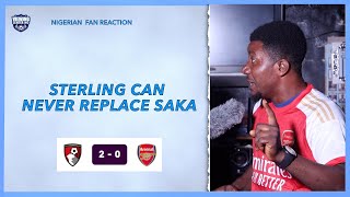 BOURNEMOUTH 2-0 ARSENAL NIGERIAN FAN REACTION - Premier League 24-245