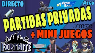 🎄PARTIDAS PRIVADAS FORTNITE | BATALLA DE OUTFITS | SCRIMS | SIMON DICE | #260 ARES 786 🎄