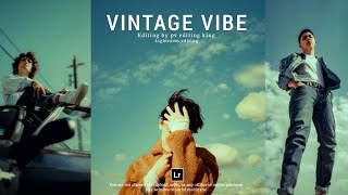 Lightroom Vintage Vibe Preset || How to lightroom photo editing Vintage Filter For Boy