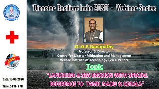 Landslide and Sea Erosion with Special Reference to Tamilnadu and Kerala