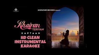 Khairan Teriyan (HD Clean Instrumental) Kaptaan | Dr. Zeus | New Punjabi Songs 2020