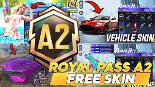 ROYAL PASS A2 l ALL SKIN AND MORE l PUBG MOBILE ESTA FICANDO IGUAL O CHINÊS