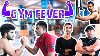 Gym Fever || जिम का बुखार || Aakash Sharma