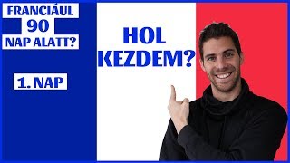 Francia tanulás - Hogyan kezdem?