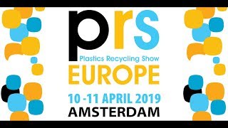 Plastics Recycling Show Europe | Amsterdam 2019 | Highlights