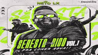 Neto LX - Seresta De Rico - Vol.1 - 2025