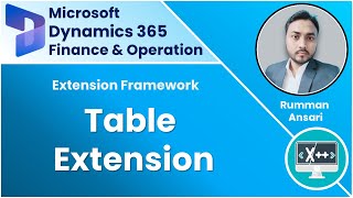 How to create an Extension of a Table in D365 F&O