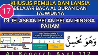 BELAJAR QURAN DAN TAJWID UNTUK PEMULA - DI JELASKAN PERLAHAN HINGGA PAHAM