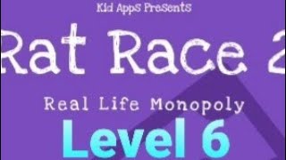 Espace Rat Race Level 6|Rat Race2-Real life monopoly|Gameplay