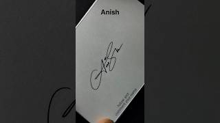 anish name signature style #signoartist #signatureartist #signature