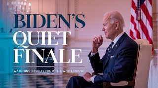 Biden's Quiet Campaign Finale Watching Results from the White House