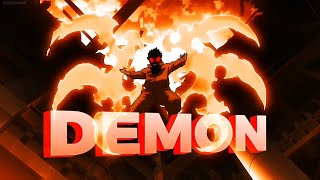 [ZNEPTUN REMAKE] ♦😈DEMON😈♦ — Quick Edit || Fire Force[AMV/EDIT]