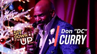 Don DC Curry | Ep 002 | THE SIT DOWN AT UPTOWN Full Episode | Stand Up Comedian Interview