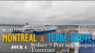 Roadtrip Terre Neuve - Jour 4  Traversée Sydney / Port aux Basques