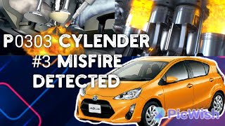 P0303 Cylender #3 Misfire Detected