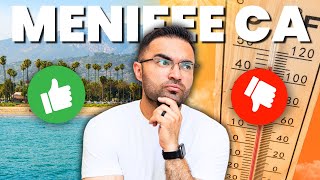 Living in MENIFEE California 2024: PROS and CONS! [Watch Before Moving!🚨]