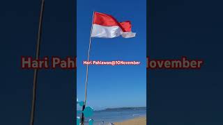 Hari Pahlawan #wonderfulindonesia