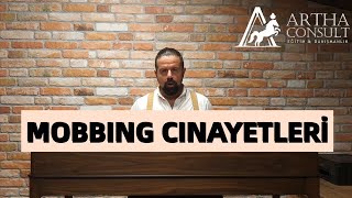 MOBBING CİNAYETLERİ