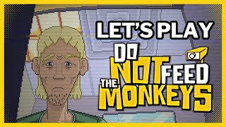 Don't Feed the Monkeys Let's Play