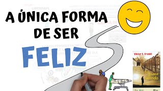 A única forma de você ser feliz | SejaUmaPessoaMelhor