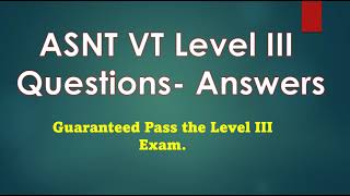 ASNT VT Level III Questions  Answers Bank & mock exams🏆🏆🏆